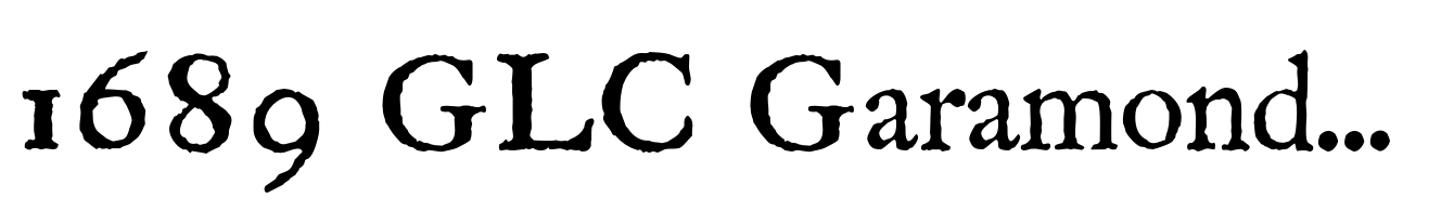 1689 GLC Garamond Pro Normal